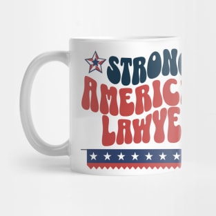 Strong American Lawyer Patriotic American Justice Law firm Mug